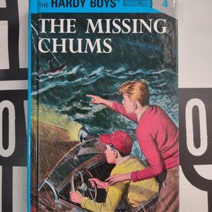 The Hardy Boys #4: The Missing Chums by Franklin W. Dixon 2007 Hardcover